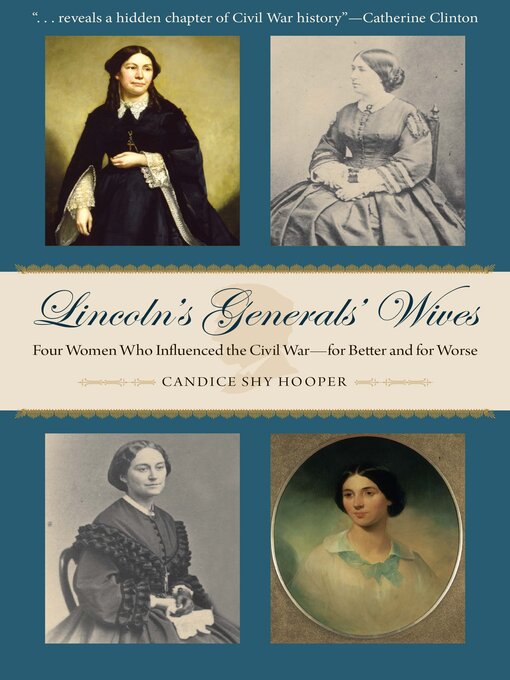 Title details for Lincoln's Generals' Wives by Hooper - Available